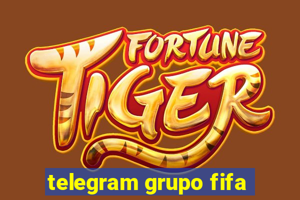 telegram grupo fifa